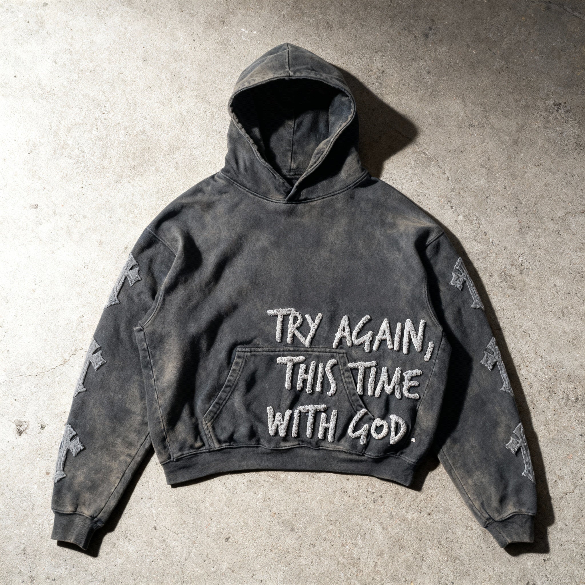 "TRY AGAIN WITH GOD" Hoodie